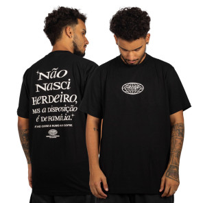 Camiseta Chronic Não Nasci Herdeiro Preto